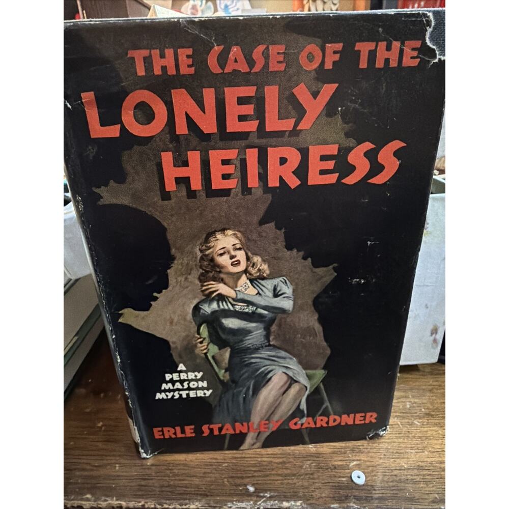 The Case of the‎ Lonely Heiress by Erle Stanley Gardner – 1948 – Perry Mason